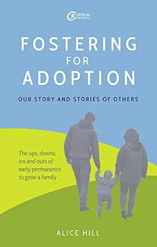 book cover of fostering for adoption