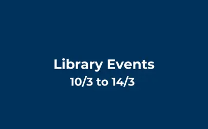 image of Library Events 10/3/25 - 14/3/25