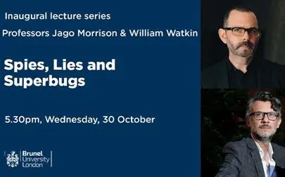 image of Jago Morrison and William Watkin: Spies, Lies and Superbugs