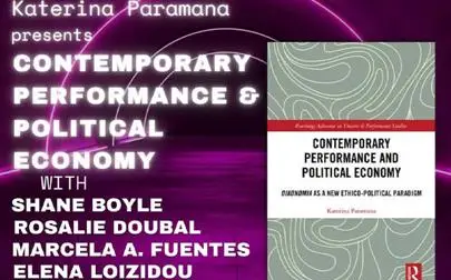 image of BOOK LAUNCH! Contemporary Performance & Political Economy, by Dr Katerina Paramana