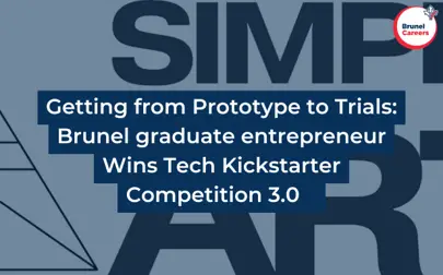 image of Getting from Prototype to Trials: Brunel graduate entrepreneur wins Tech Kickstarter Competition 3.0